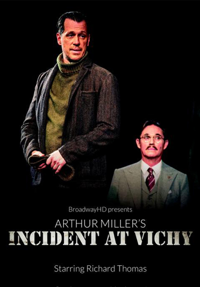 BroadwayHD - Incident at Vichy